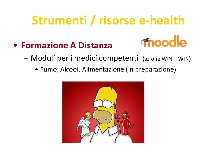 Strumenti / risorse e-health • Formazione A Distanza – Moduli per i medici competenti