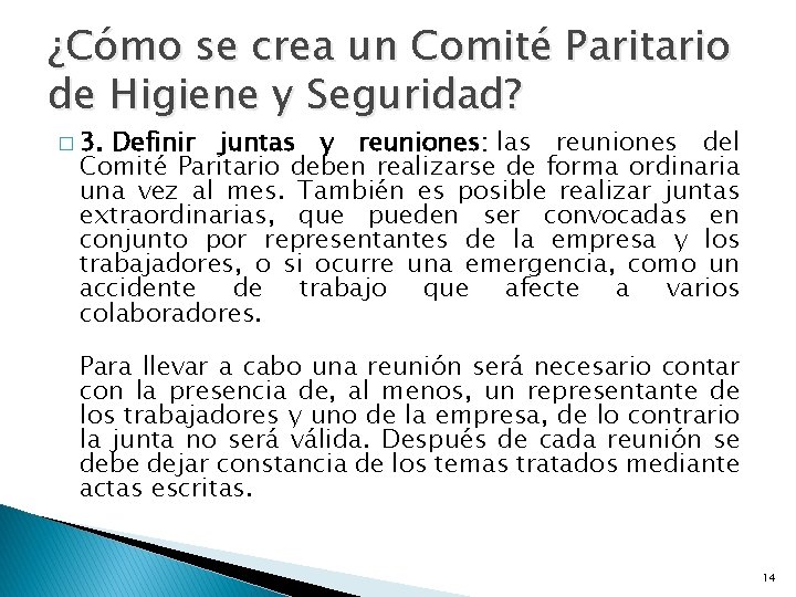 ¿Cómo se crea un Comité Paritario de Higiene y Seguridad? � 3. Definir juntas