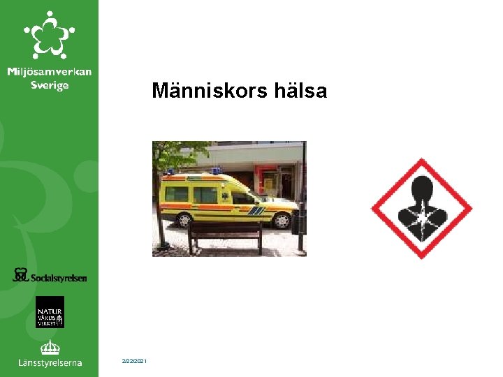 Människors hälsa 2/22/2021 