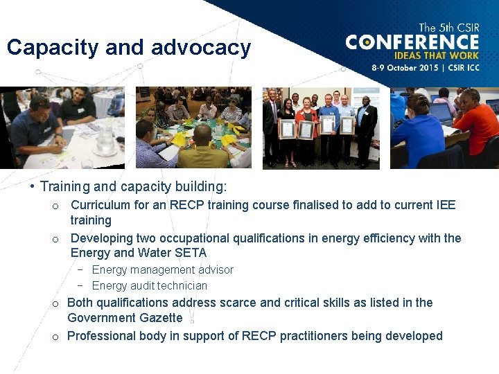 Capacity and advocacy • Training and capacity building: o Curriculum for an RECP training