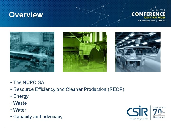 Overview • • • The NCPC-SA Resource Efficiency and Cleaner Production (RECP) Energy Waste