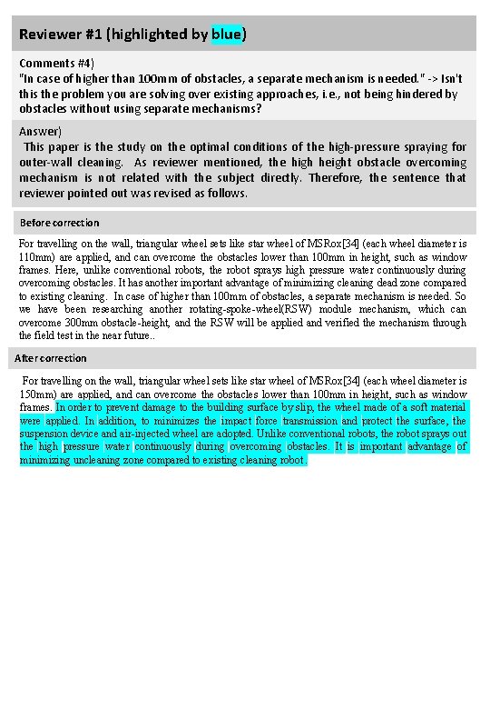 Reviewer #1 (highlighted by blue) Comments #4) "In case of higher than 100 mm