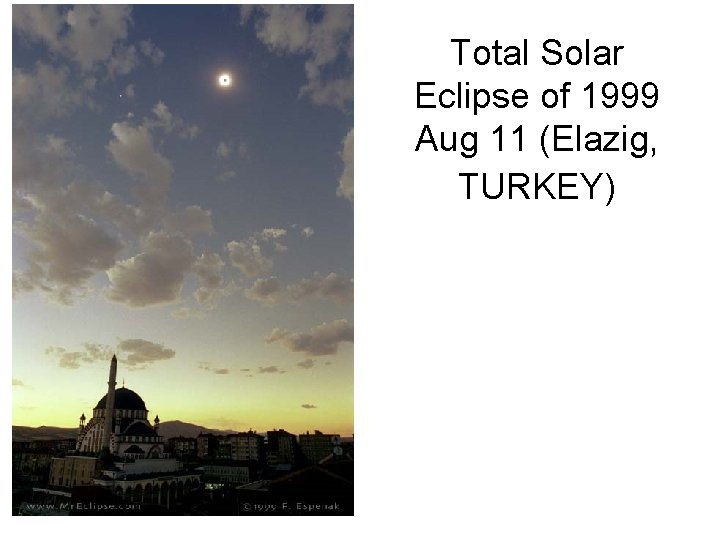 Total Solar Eclipse of 1999 Aug 11 (Elazig, TURKEY) 