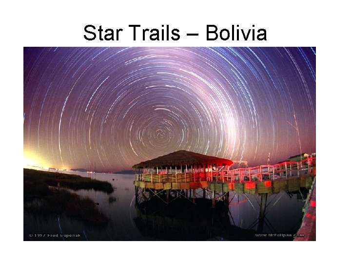 Star Trails – Bolivia 