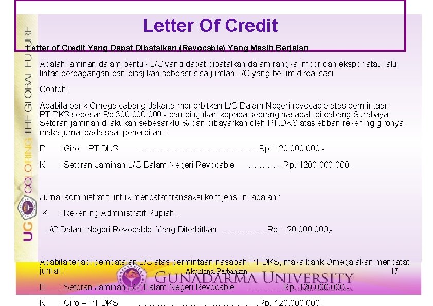 Letter Of Credit Letter of Credit Yang Dapat Dibatalkan (Revocable) Yang Masih Berjalan Adalah