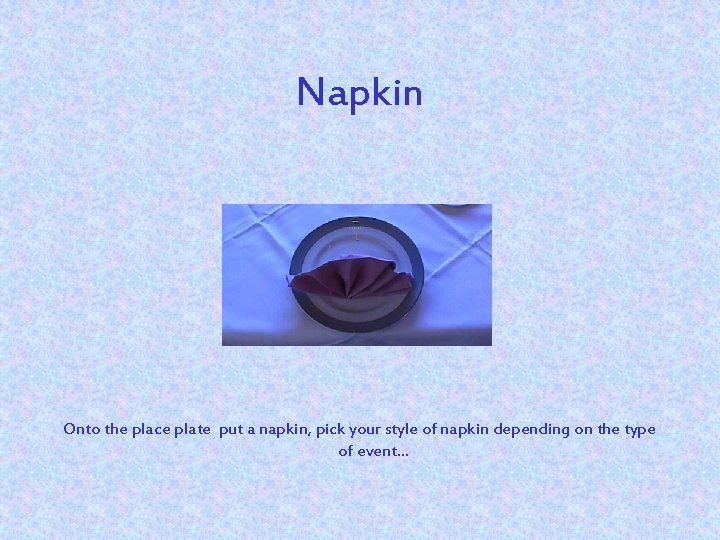 Proper Table Setting and Dining Etiquette Place Plate