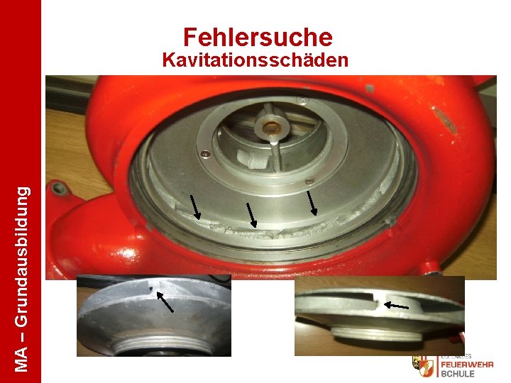 Fehlersuche MA – Grundausbildung Kavitationsschäden 