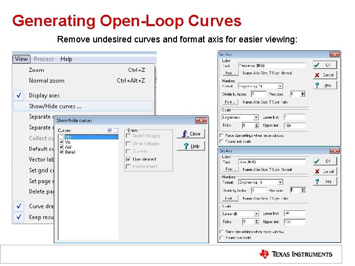 Generating Open-Loop Curves Remove undesired curves and format axis for easier viewing: 42 