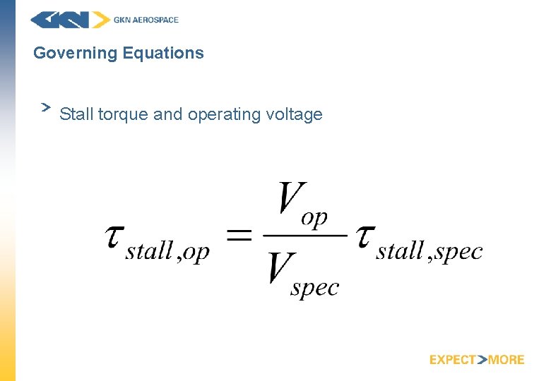 Governing Equations Stall torque and operating voltage 