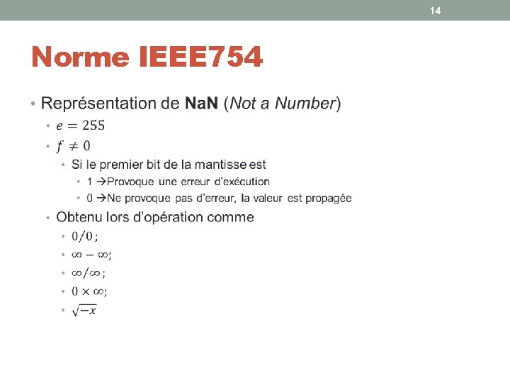 14 Norme IEEE 754 • 14 Norme IEEE 754 •