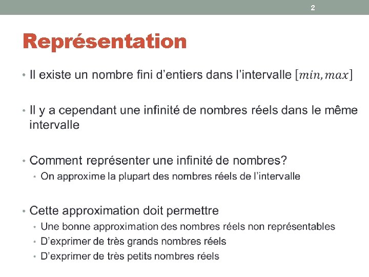 2 Représentation • 2 Représentation •