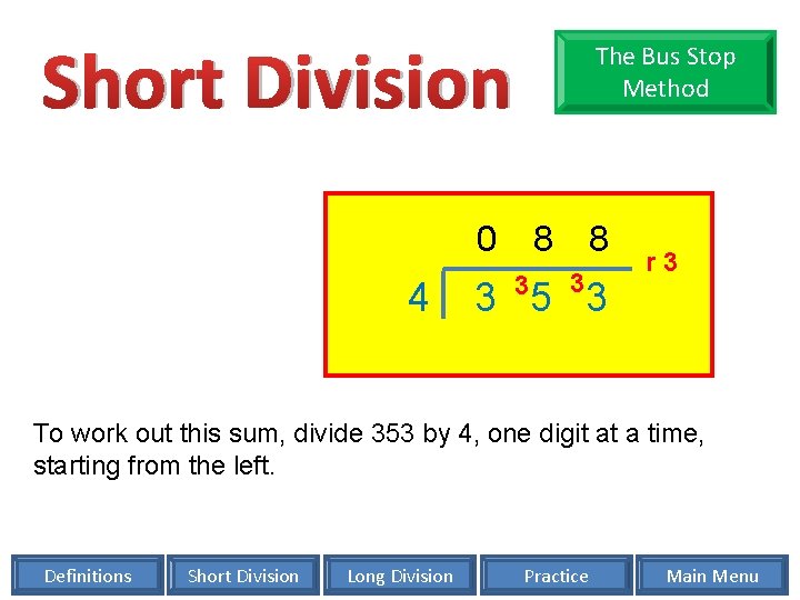 Short Division The Bus Stop Method 0 4 8 3 3 5 3 r