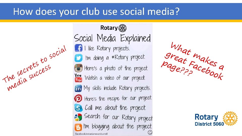 How does your club use social media? o s o t s t e