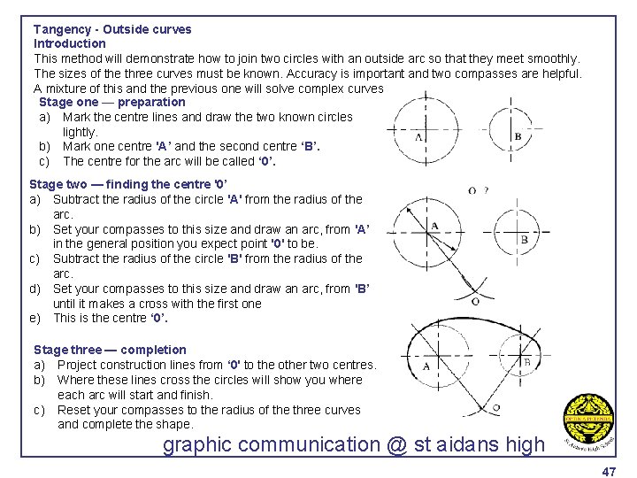 Tangency - Outside curves Introduction This method will demonstrate how to join two circles
