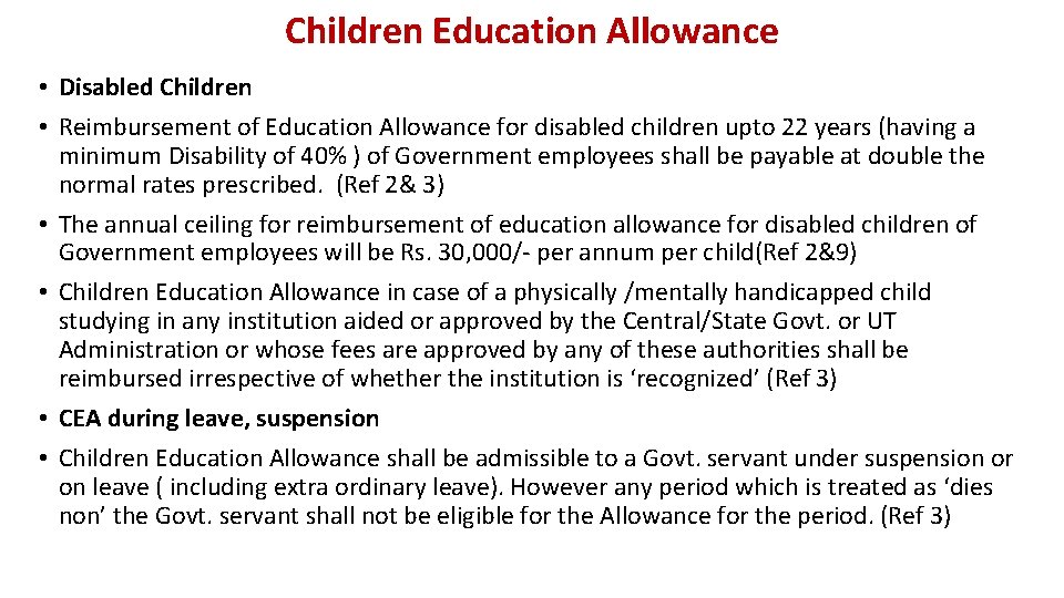 Children Education Allowance • Disabled Children • Reimbursement of Education Allowance for disabled children