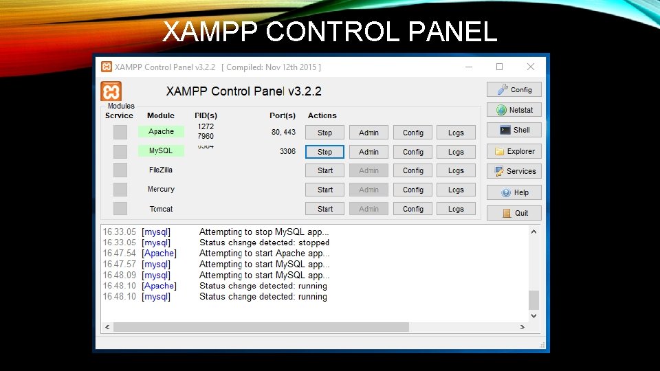 XAMPP CONTROL PANEL  XAMPP CONTROL PANEL