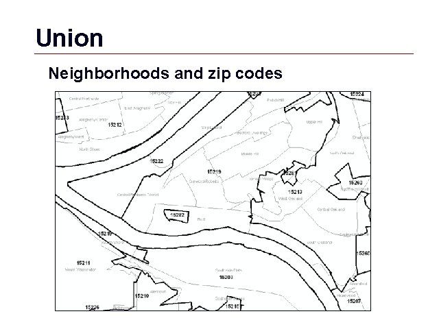 Union Neighborhoods and zip codes GIS 41 