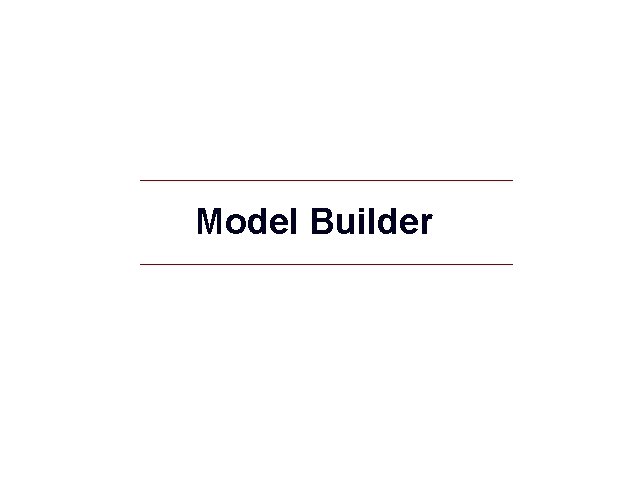 Model Builder GIS 49 