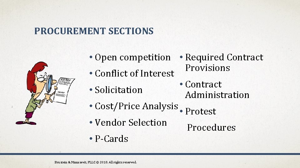 PROCUREMENT SECTIONS • Open competition • Required Contract Provisions • Conflict of Interest •