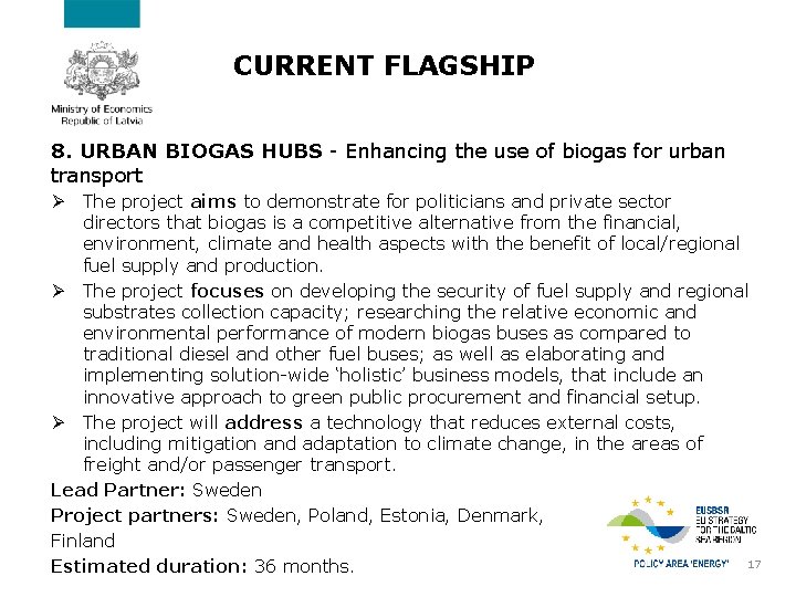 CURRENT FLAGSHIP 8. URBAN BIOGAS HUBS - Enhancing the use of biogas for urban