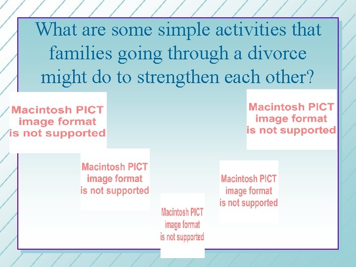 What are some simple activities that families going through a divorce might do to