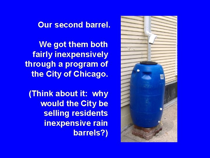 Rain Barrels and Storm Water Management in Chicago