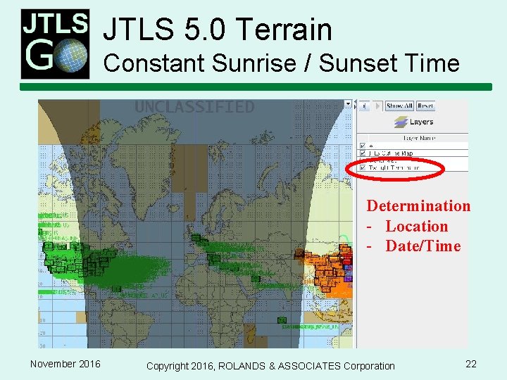 JTLS 5. 0 Terrain Constant Sunrise / Sunset Time Determination - Location - Date/Time