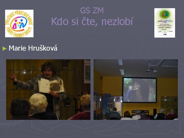 GS ZM Kdo si čte, nezlobí ► Marie Hrušková 