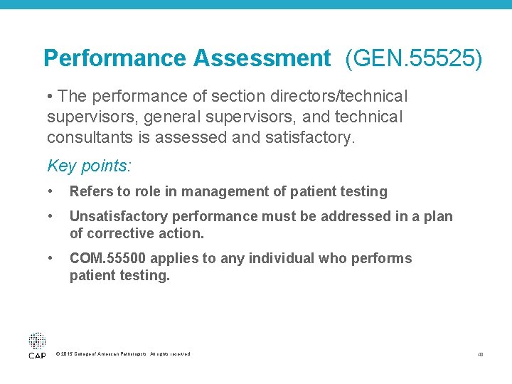 Performance Assessment (GEN. 55525) • The performance of section directors/technical supervisors, general supervisors, and