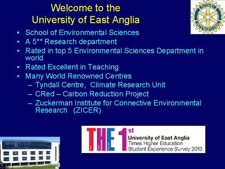 Welcome to the University of East Anglia • School of Environmental Sciences • A