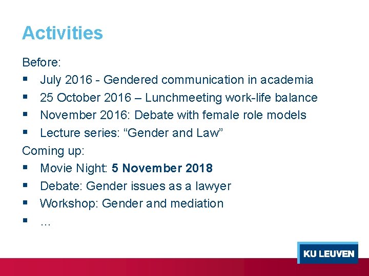 Activities Before: § July 2016 - Gendered communication in academia § 25 October 2016