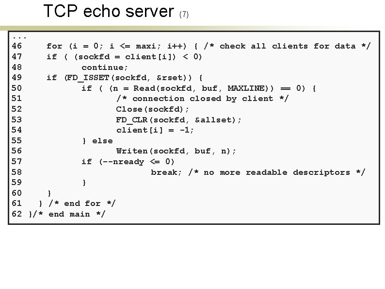TCP echo server. . . 46 47 48 49 50 51 52 53 54