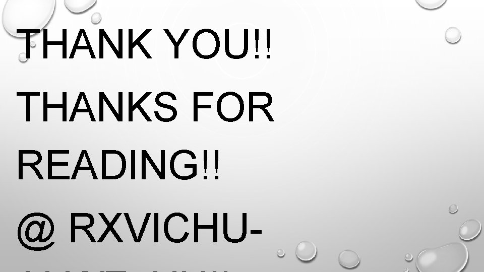 THANK YOU!! THANKS FOR READING!! @ RXVICHU- 