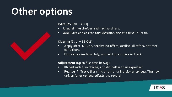 Other options Extra (25 Feb – 4 Jul) • Used all five choices and