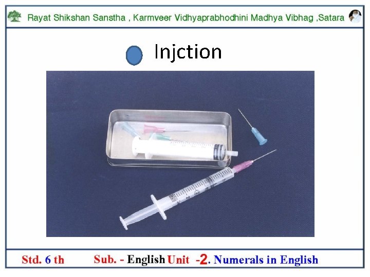 Injction 