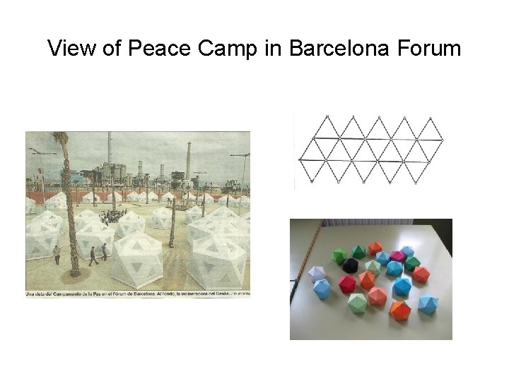 View of Peace Camp in Barcelona Forum 