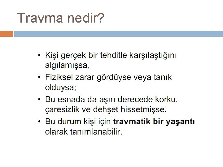 Travma nedir? 