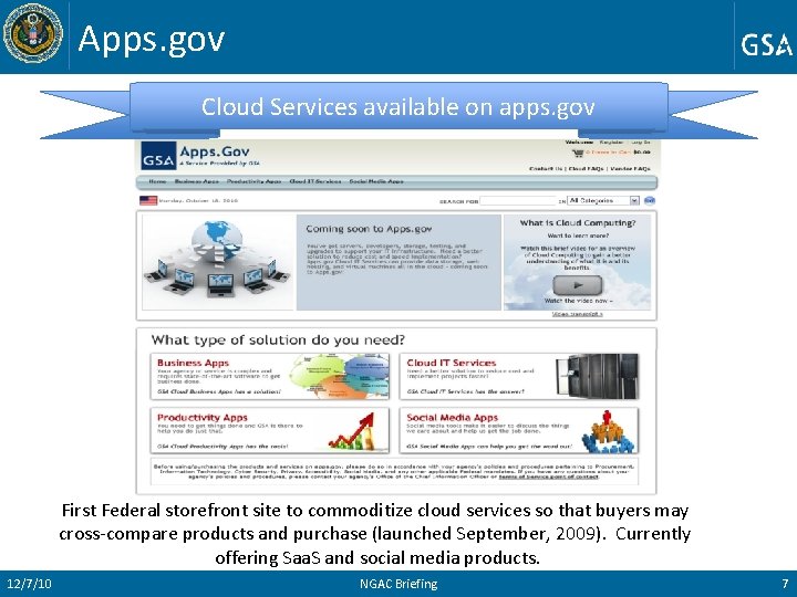 Apps. gov Cloud Services available on apps. gov First Federal storefront site to commoditize