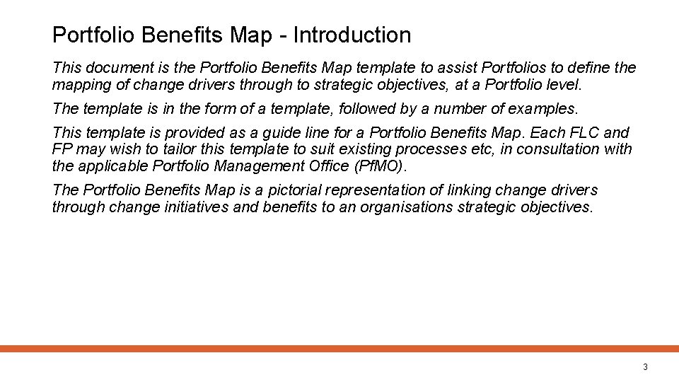 Portfolio Benefits Map - Introduction This document is the Portfolio Benefits Map template to