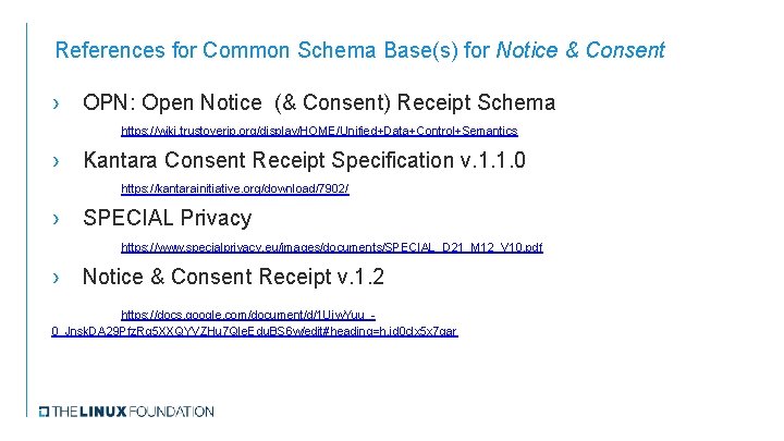 References for Common Schema Base(s) for Notice & Consent › OPN: Open Notice (&