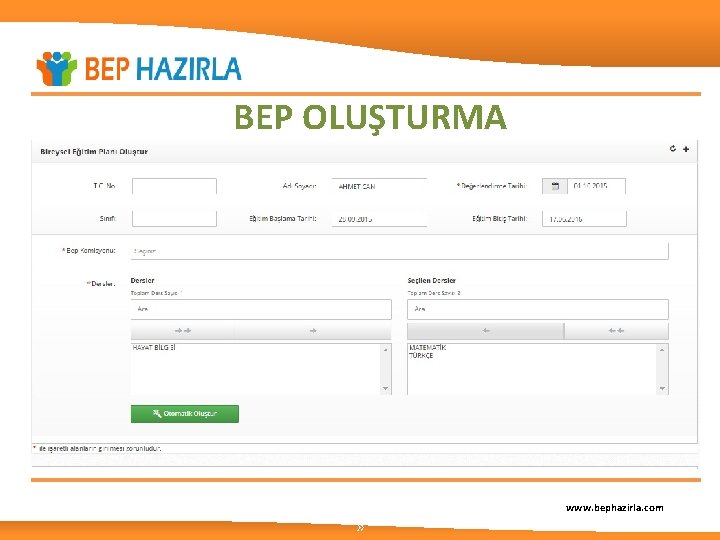 BEP OLUŞTURMA www. bephazirla. com « 