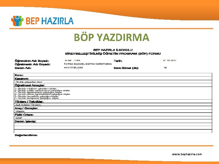 BÖP YAZDIRMA www. bephazirla. com 