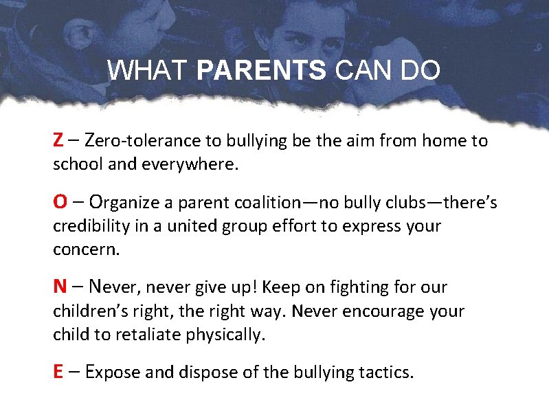 WHAT PARENTS CAN DO Z – Zero-tolerance to bullying be the aim from home