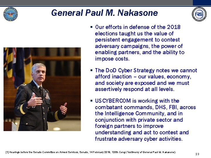 General Paul M. Nakasone § Our efforts in defense of the 2018 elections taught
