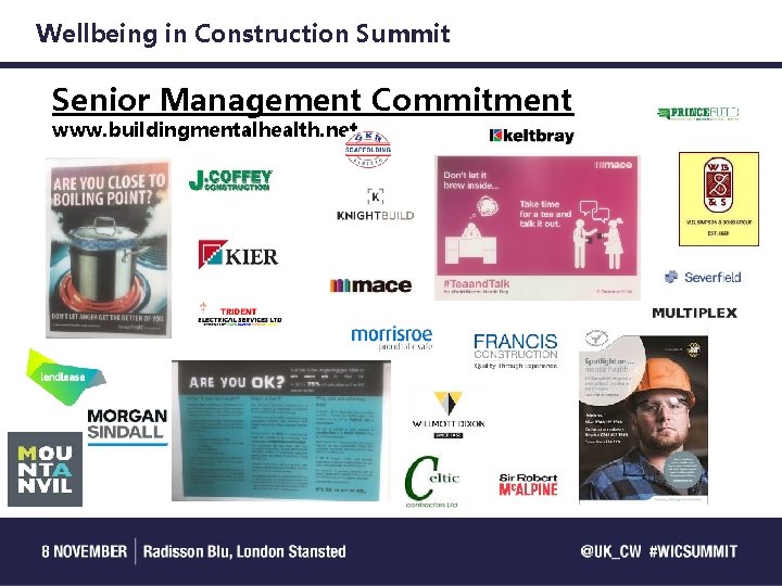 Wellbeing in Construction Summit Senior Management Commitment www. buildingmentalhealth. net 