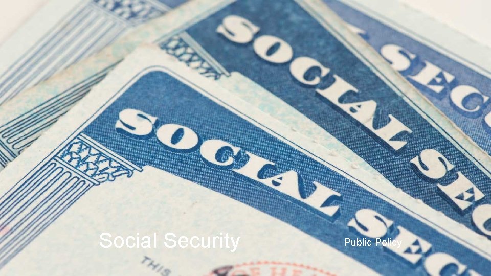 Social Security Public Policy 