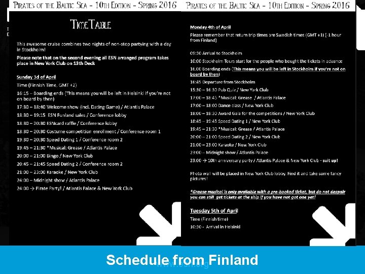 Schedule from Finland www. esn. org 