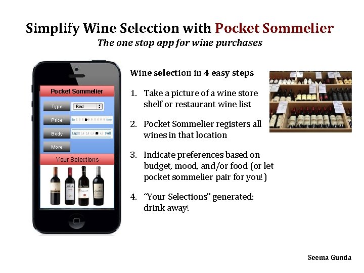 Simplify Wine Selection with Pocket Sommelier The one stop app for wine purchases Wine
