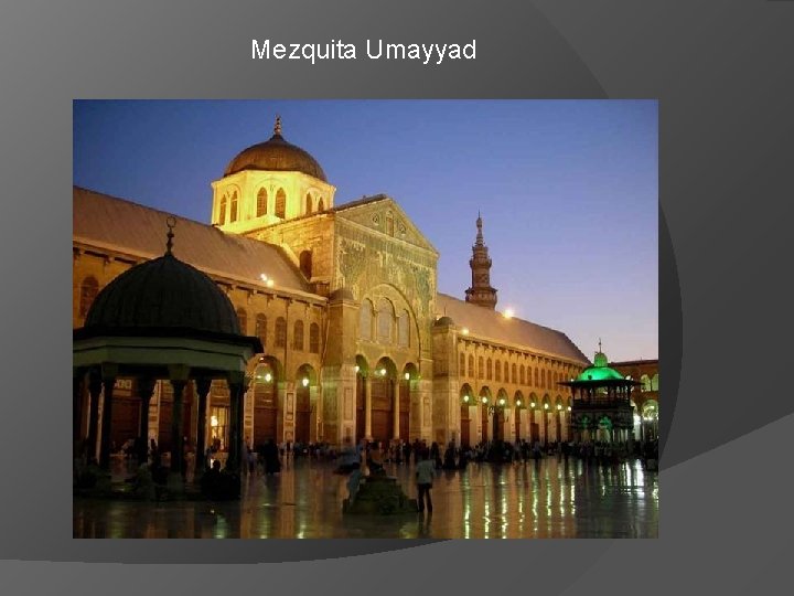Mezquita Umayyad 