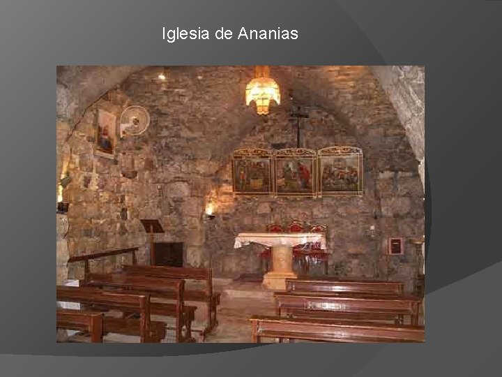 Iglesia de Ananias 